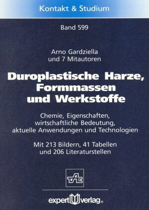 Duroplastische Harze, Formmassen und Werkstoffe