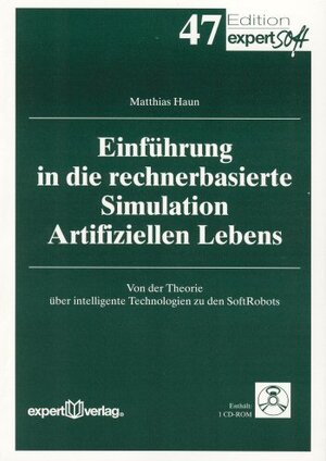 Buchcover Einführung in die rechnerbasierte Simulation Artifiziellen Lebens | Matthias Haun | EAN 9783816918561 | ISBN 3-8169-1856-5 | ISBN 978-3-8169-1856-1