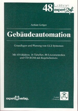Buchcover Gebäudeautomation | Achim Gröger | EAN 9783816918837 | ISBN 3-8169-1883-2 | ISBN 978-3-8169-1883-7