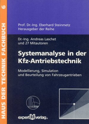 Buchcover Systemanalyse in der Kfz-Antriebstechnik, I: | Andreas Laschet | EAN 9783816919384 | ISBN 3-8169-1938-3 | ISBN 978-3-8169-1938-4