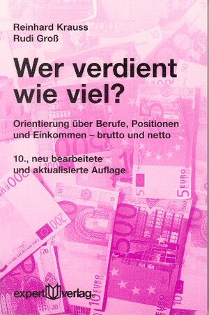 Buchcover Wer verdient wie viel? | Reinhard Krauss | EAN 9783816919728 | ISBN 3-8169-1972-3 | ISBN 978-3-8169-1972-8