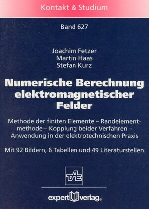 Numerische Berechnung elektromagnetischer Felder