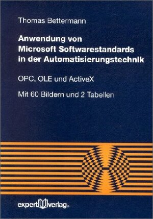 Anwendung von Microsoft Softwarestandards in der Automatisierungstechnik