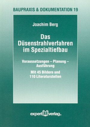 Buchcover Das Düsenstrahlverfahren im Spezialtiefbau | Joachim Berg | EAN 9783816921189 | ISBN 3-8169-2118-3 | ISBN 978-3-8169-2118-9