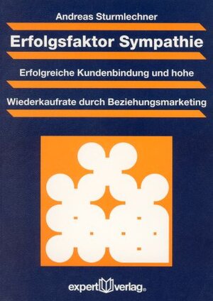 Buchcover Erfolgsfaktor Sympathie | Andreas Sturmlechner | EAN 9783816921776 | ISBN 3-8169-2177-9 | ISBN 978-3-8169-2177-6