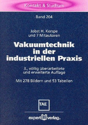 Vakuumtechnik in der industriellen Praxis