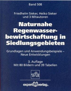 Naturnahe Regenwasserbewirtschaftung in Siedlungsgebieten