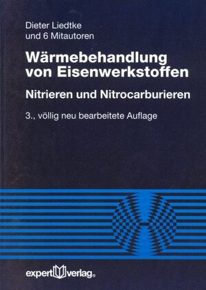 Wärmebehandlung von Eisenwerkstoffen. Nitrieren und Nitrocarburieren