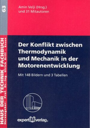 Der Konflikt zwischen Thermodynamik und Mechanik in der Motorenentwicklung