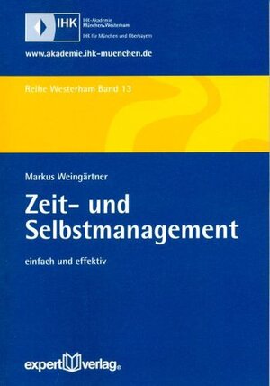 Buchcover Zeit- und Selbstmanagement | Marcus Weingärtner | EAN 9783816929642 | ISBN 3-8169-2964-8 | ISBN 978-3-8169-2964-2