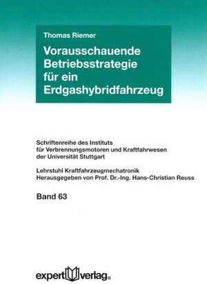 Buchcover Vorausschauende Betriebsstrategie für ein Erdgashybridfahrzeug | Thomas Riemer | EAN 9783816931751 | ISBN 3-8169-3175-8 | ISBN 978-3-8169-3175-1