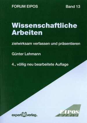 Buchcover Wissenschaftliche Arbeiten | Günter Lehmann | EAN 9783816931843 | ISBN 3-8169-3184-7 | ISBN 978-3-8169-3184-3