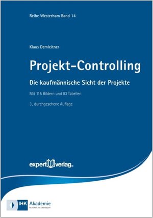Buchcover Projekt-Controlling | Klaus Demleitner | EAN 9783816931850 | ISBN 3-8169-3185-5 | ISBN 978-3-8169-3185-0