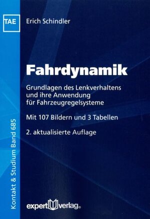 Buchcover Fahrdynamik | Erich Schindler | EAN 9783816931881 | ISBN 3-8169-3188-X | ISBN 978-3-8169-3188-1