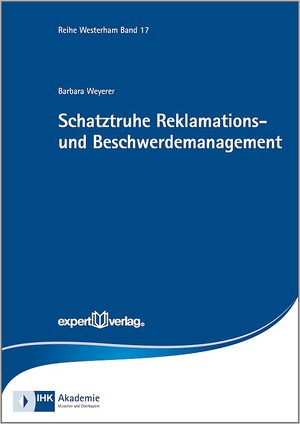 Buchcover Schatztruhe Reklamations- und Beschwerdemanagement | Barbara Weyerer | EAN 9783816931973 | ISBN 3-8169-3197-9 | ISBN 978-3-8169-3197-3