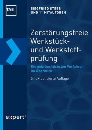 Buchcover Zerstörungsfreie Werkstück- und Werkstoffprüfung | Siegfried Steeb | EAN 9783816932611 | ISBN 3-8169-3261-4 | ISBN 978-3-8169-3261-1