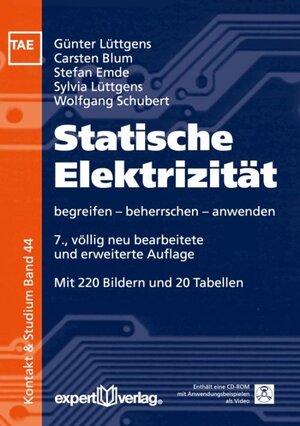 Buchcover Statische Elektrizität | Günter Lüttgens | EAN 9783816932628 | ISBN 3-8169-3262-2 | ISBN 978-3-8169-3262-8
