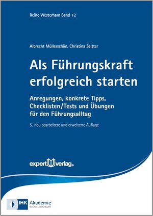 Buchcover Als Führungskraft erfolgreich starten | Albrecht Müllerschön | EAN 9783816932840 | ISBN 3-8169-3284-3 | ISBN 978-3-8169-3284-0