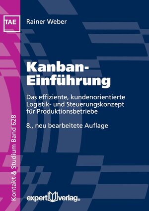 Buchcover Kanban-Einführung | Rainer Weber | EAN 9783816932857 | ISBN 3-8169-3285-1 | ISBN 978-3-8169-3285-7