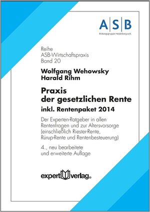 Buchcover Praxis der gesetzlichen Rente | Wolfgang Wehowsky | EAN 9783816932864 | ISBN 3-8169-3286-X | ISBN 978-3-8169-3286-4