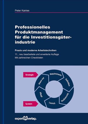 Buchcover Professionelles Produktmanagement für die Investitionsgüterindustrie | Peter Kairies | EAN 9783816933670 | ISBN 3-8169-3367-X | ISBN 978-3-8169-3367-0