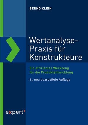 Buchcover Wertanalyse-Praxis für Konstrukteure | Bernd Klein | EAN 9783816934080 | ISBN 3-8169-3408-0 | ISBN 978-3-8169-3408-0