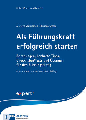 Buchcover Als Führungskraft erfolgreich starten | Albrecht Müllerschön | EAN 9783816934264 | ISBN 3-8169-3426-9 | ISBN 978-3-8169-3426-4