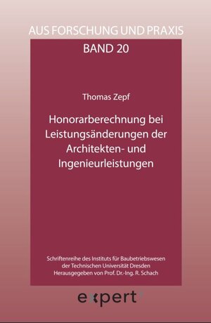 Buchcover Honorarberechnung bei Leistungsänderungen der Architekten- und Ingenieurleistungen | Thomas Zepf | EAN 9783816934431 | ISBN 3-8169-3443-9 | ISBN 978-3-8169-3443-1