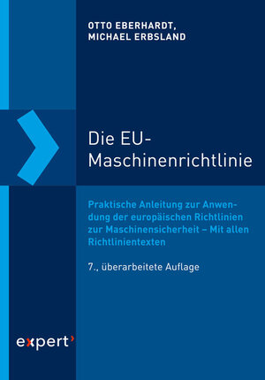 Buchcover Die EU-Maschinenrichtlinie | Otto Eberhardt | EAN 9783816934769 | ISBN 3-8169-3476-5 | ISBN 978-3-8169-3476-9