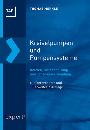 Buchcover Kreiselpumpen und Pumpensysteme | Thomas Merkle | EAN 9783816935070 | ISBN 3-8169-3507-9 | ISBN 978-3-8169-3507-0