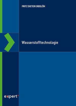 Buchcover Wasserstofftechnologie | Fritz Dieter Erbslöh | EAN 9783816935339 | ISBN 3-8169-3533-8 | ISBN 978-3-8169-3533-9