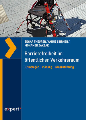 Buchcover Barrierefreiheit im öffentlichen Verkehrsraum | Edgar Theurer | EAN 9783816935520 | ISBN 3-8169-3552-4 | ISBN 978-3-8169-3552-0