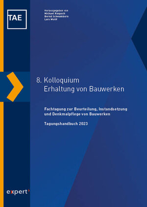 Buchcover 8. Kolloquium Erhaltung von Bauwerken  | EAN 9783816935568 | ISBN 3-8169-3556-7 | ISBN 978-3-8169-3556-8