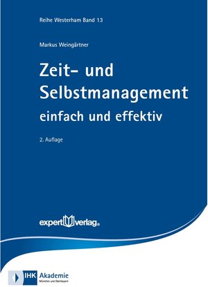 Buchcover Zeit- und Selbstmanagement / Reihe Westerham | Marcus Weingärtner | EAN 9783816983941 | ISBN 3-8169-8394-4 | ISBN 978-3-8169-8394-1