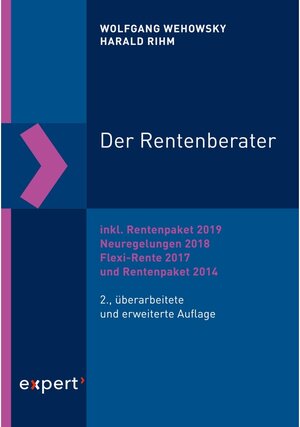 Buchcover Der Rentenberater / Praxiswissen Wirtschaft Bd.151 | Harald Rihm, Wolfgang Wehowsky | EAN 9783816984818 | ISBN 3-8169-8481-9 | ISBN 978-3-8169-8481-8