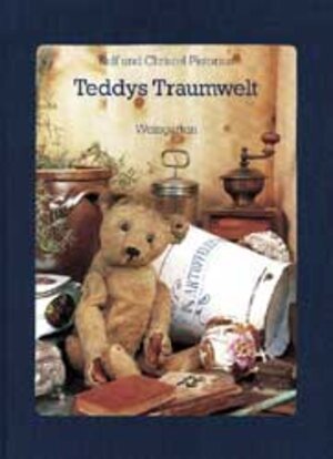 Teddys Traumwelt