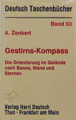 Buchcover Gestirns-Kompass | Arnold Zenkert | EAN 9783817115419 | ISBN 3-8171-1541-5 | ISBN 978-3-8171-1541-9