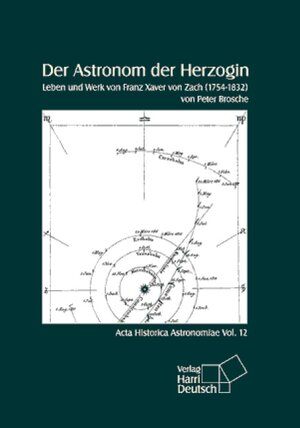 Buchcover Der Astronom der Herzogin | Peter Brosche | EAN 9783817116560 | ISBN 3-8171-1656-X | ISBN 978-3-8171-1656-0