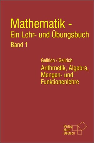 Buchcover Mathematik - Ein Lehr- und Übungsbuch | Carsten Gellrich | EAN 9783817117925 | ISBN 3-8171-1792-2 | ISBN 978-3-8171-1792-5