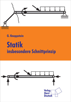 Buchcover Statik, insbesondere Schnittprinzip | Gerhard Knappstein | EAN 9783817118038 | ISBN 3-8171-1803-1 | ISBN 978-3-8171-1803-8