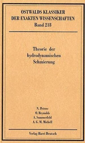 Theorie der hydrodynamischen Schmierung