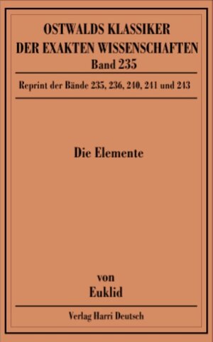 Die Elemente. Buch I - XIII