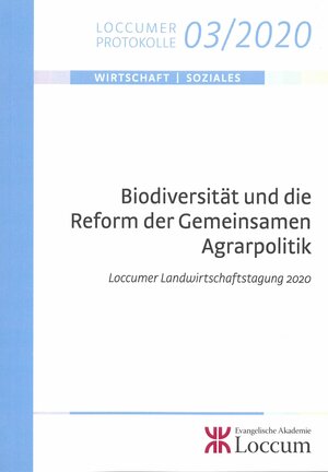 Buchcover Biodiversität und die Reform der Gemeinsamen Agrarpolitik  | EAN 9783817203208 | ISBN 3-8172-0320-9 | ISBN 978-3-8172-0320-8