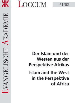 Buchcover Der Islam und der Westen aus der Perspektive Afrikas  | EAN 9783817261024 | ISBN 3-8172-6102-0 | ISBN 978-3-8172-6102-4