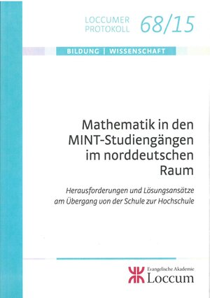 Buchcover Mathematik in den MINT-Studiengängen im norddeutschen Raum  | EAN 9783817268153 | ISBN 3-8172-6815-7 | ISBN 978-3-8172-6815-3