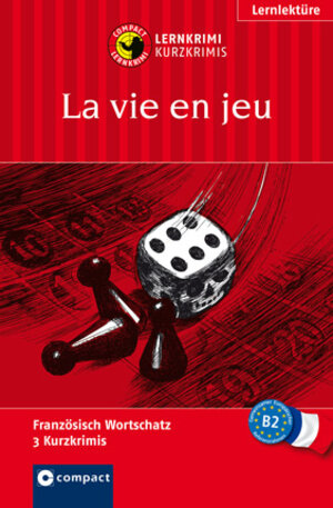 Buchcover La vie en jeu | Marc Dr. Blancher | EAN 9783817417551 | ISBN 3-8174-1755-1 | ISBN 978-3-8174-1755-1