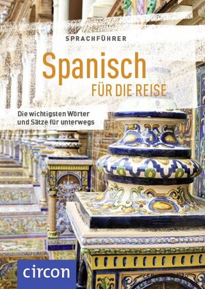 Buchcover Sprachführer Spanisch für die Reise | Mike Hillenbrand | EAN 9783817418534 | ISBN 3-8174-1853-1 | ISBN 978-3-8174-1853-4