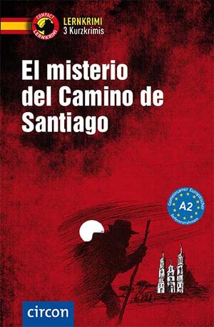 Buchcover El misterio del Camino de Santiago | Mario Martín Gijón | EAN 9783817418596 | ISBN 3-8174-1859-0 | ISBN 978-3-8174-1859-6