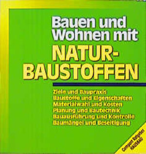 Bauen und Wohnen mit Naturbaustoffen