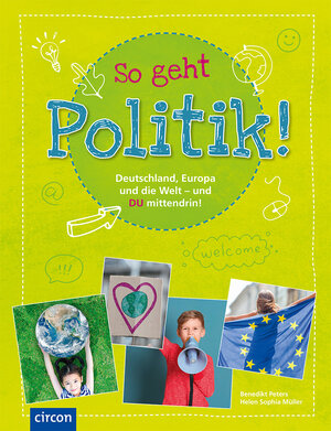 Buchcover So geht Politik! | Benedikt Peters | EAN 9783817424917 | ISBN 3-8174-2491-4 | ISBN 978-3-8174-2491-7